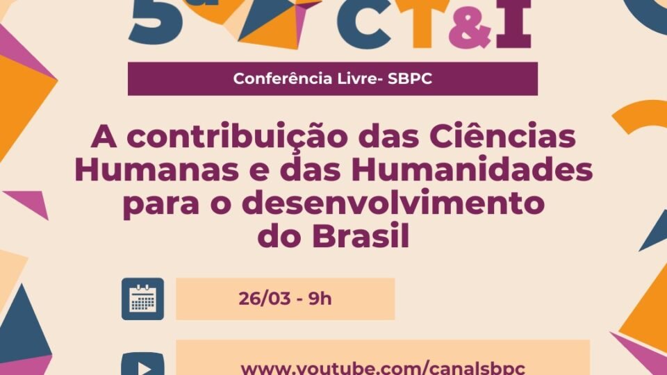 Conferência debate papel das Ciências Humanas para o progresso do Brasil